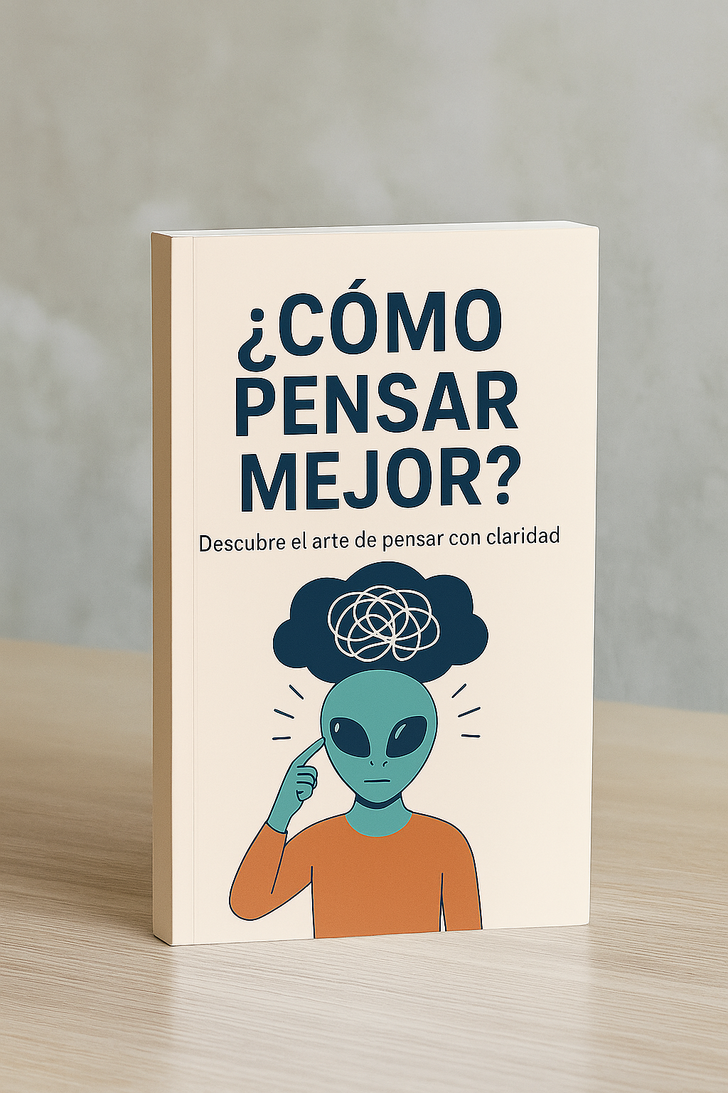 DOLOR MENTAL: ¿CÓMO APRENDER A PENSAR MEJOR?